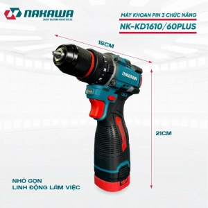  Máy khoan pin 3 chức năng NAKAWA NK-KD1610/60PLUS.