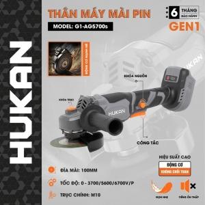 THÂN MÁY MÀI 100MM DÙNG PIN HUKAN G1-AG5700S 